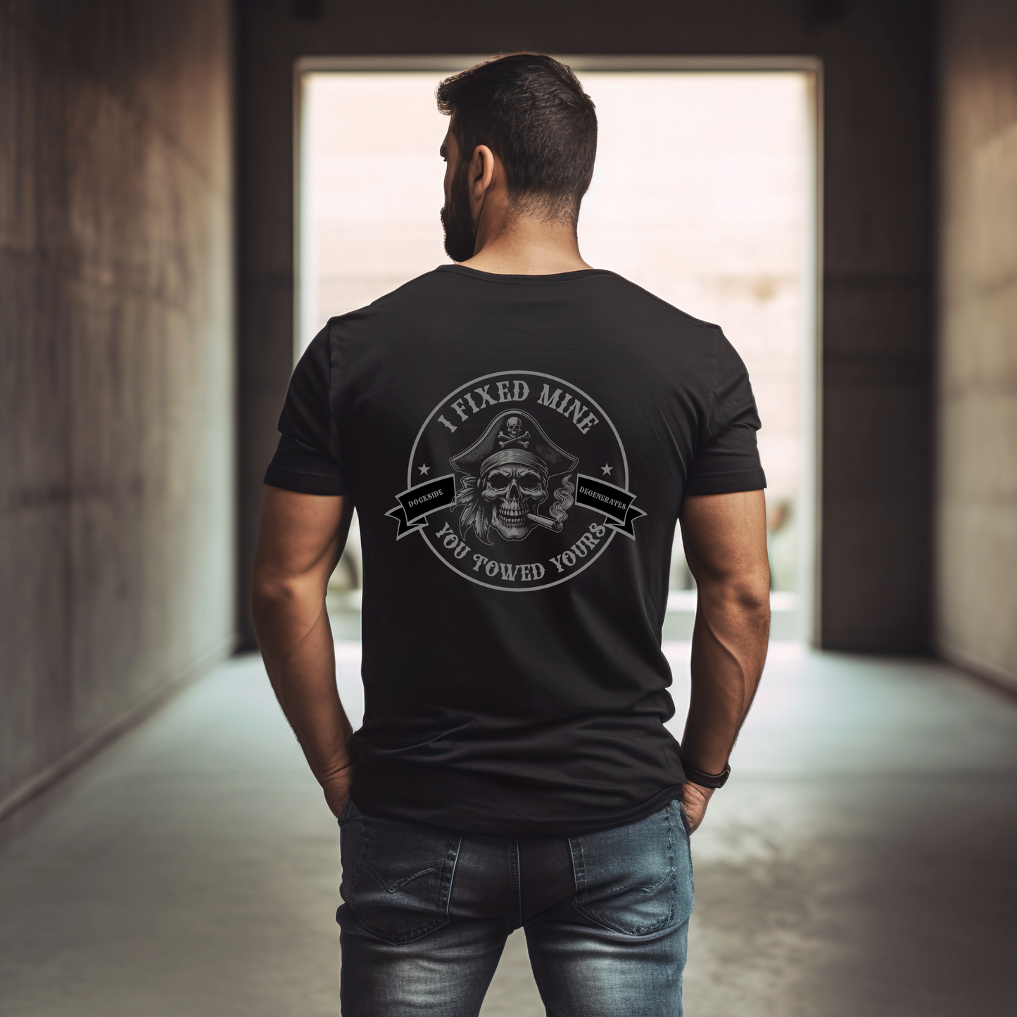 I Fixed Mine... You Towed Yours Tee